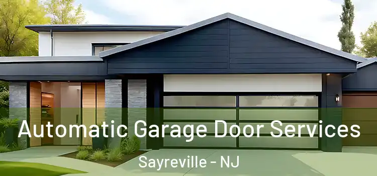  Automatic Garage Door Services Sayreville - NJ